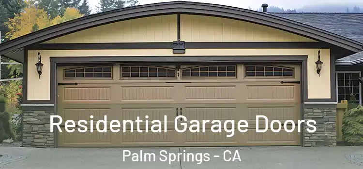  Residential Garage Doors Palm Springs - CA